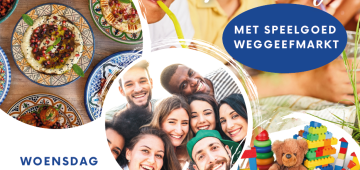 Wereldse Proeverij met speelgoed weggeefmarkt!